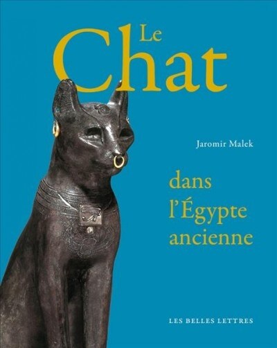 Le Chat de LEgypte Ancienne (Paperback)