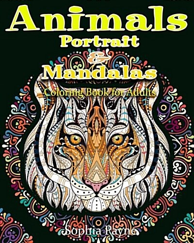 Animals Portrait & Mandalas: Coloring Book for Adults (Paperback)