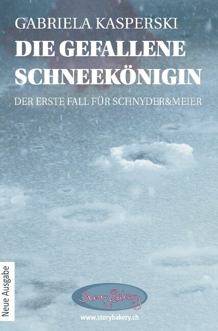 Die gefallene Schneek?igin-der erste Fall f? Schnyder&Meier (Paperback)