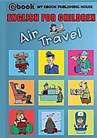 English for Children - Air Travel (Paperback)