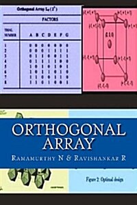 Orthogonal Array: A Guide Book for Beginners - Demystifying Software Testing (Paperback)