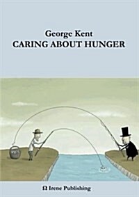 Caring about Hunger (Paperback)
