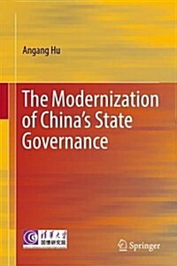 The Modernization of Chinas State Governance (Hardcover, 2017)