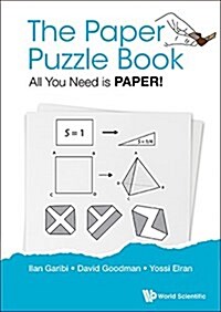 The Paper Puzzle Book: All You Need Is Paper! (Paperback)
