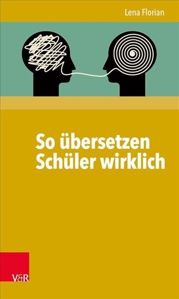 So Ubersetzen Schuler Wirklich (Paperback)