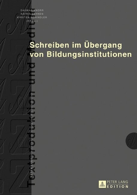 Schreiben Im Uebergang Von Bildungsinstitutionen (Hardcover)