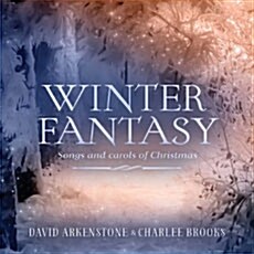 [수입] David Arkenstone & Charlee Brooks - Winter Fantasy : Songs and carols of Christmas