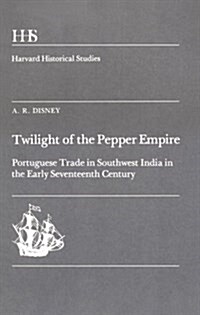Twilight of the Pepper Empire (Hardcover)