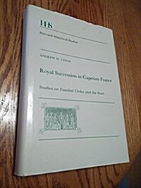 Royal Succession in Capetian France (Hardcover)