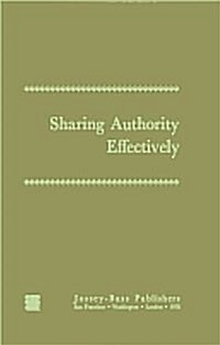 Sharing Authority Effectively (Hardcover)