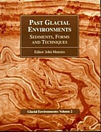 Past Glacial Environments (Paperback)