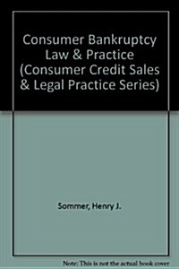 Consumer Bankruptcy Law & Practice (Paperback, 4th)