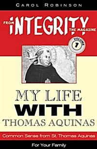 My Life With Thomas Aquinas (Hardcover, 2nd)