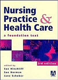 Nursing Practice and Health Care (Paperback, 3rd, Subsequent)