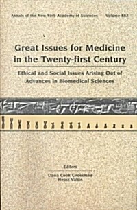 Great Issues for Medicine in the Twenty-First Century (Paperback)