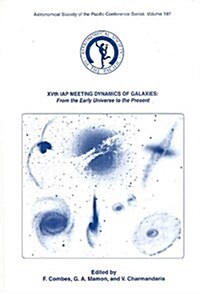 Xvth Iap Meeting Dynamics of Galaxies (Hardcover)