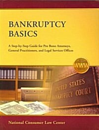 Bankruptcy Basics (Paperback, Pass Code, 1st)