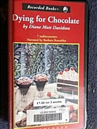 Dying for Chocolate (Cassette, Unabridged)
