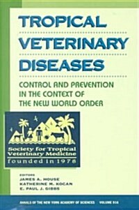 Tropical Veterinary Diseases (Paperback)