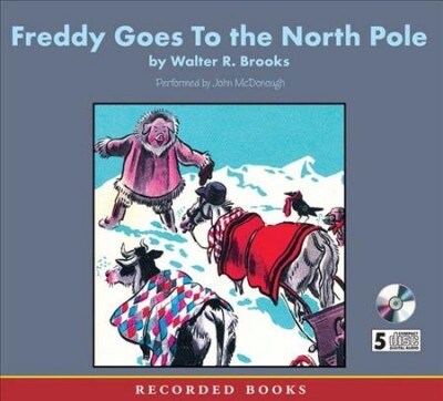 Freddy Goes to the North Pole (Cassette, Unabridged)