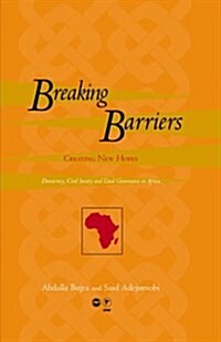 Breaking Barriers, Creating New Hopes (Paperback)