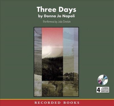 Three Days (Cassette, Unabridged)