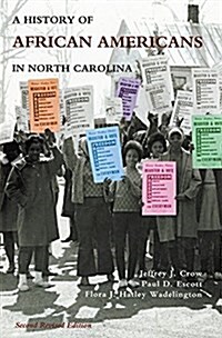 History of African Americans in North Carolina (Paperback, 2, Revised)