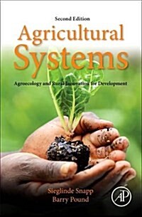 Agricultural Systems: Agroecology and Rural Innovation for Development: Agroecology and Rural Innovation for Development (Hardcover, 2)