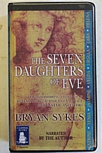 The Seven Daughters of Eve (Cassette, Unabridged)