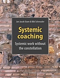 Systemic Coaching (Paperback)