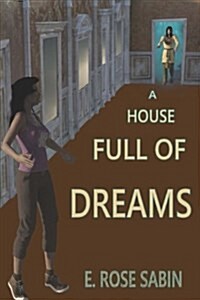 A House Full of Dreams (Paperback)