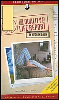 The Quality of Life Report (Cassette, Unabridged)