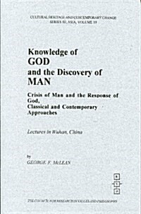 Knowledge of God and the Discovery of Man (Paperback, 1st)