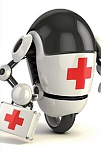 The Robot Medic (Paperback, JOU)