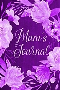 Mums Journal (Paperback, JOU)
