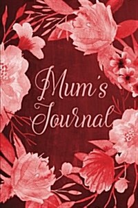 Mums Journal (Paperback, JOU)