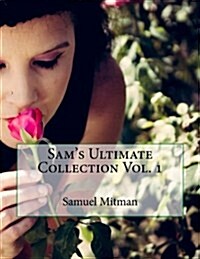 Sams Ultimate Collection Vol. 1 (Paperback)