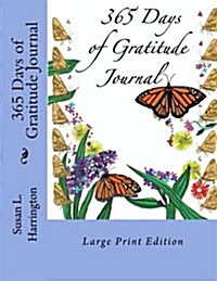 365 Days of Gratitude Journal (Paperback, JOU, Large Print)