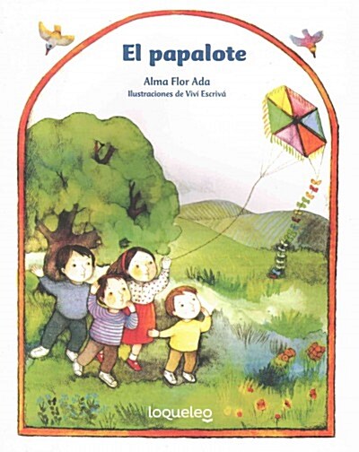 El Papalote (the Kite) (Paperback)