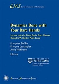 Dynamics Done With Your Bare Hands (Paperback)