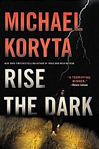 Rise the Dark (Paperback)