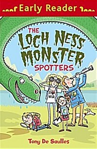 Early Reader: The Loch Ness Monster Spotters (Paperback)