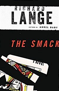 The Smack (Hardcover)