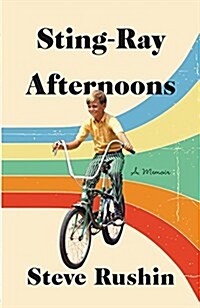 Sting-Ray Afternoons: A Memoir (Hardcover)