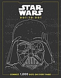 Star Wars Dot-To-Dot: Connect 1000 Dots on Every Page (Paperback)