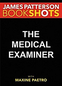 The Medical Examiner: A Womens Murder Club Story (Audio CD)