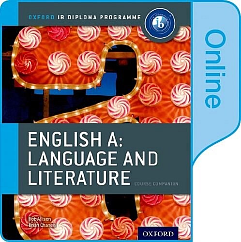 Ib English a Language and Literature Online Course Book (Other)