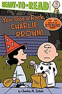 You Got a Rock, Charlie Brown!: Ready-To-Read Level 2 (Paperback)