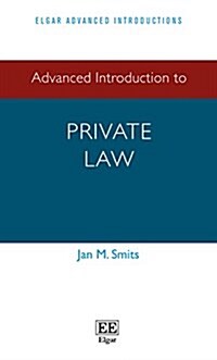 Advanced Introduction to Private Law (Paperback)