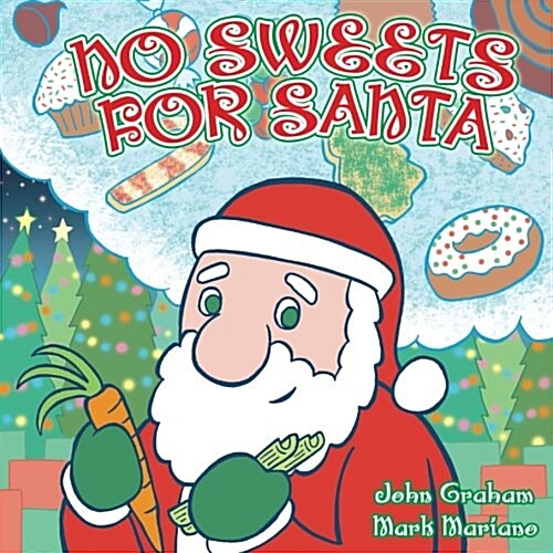 No Sweets for Santa (Paperback)